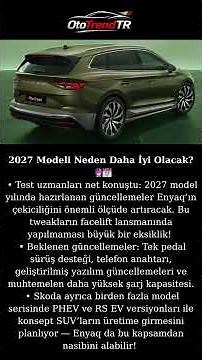 Avrupa’nın yedinci en çok satan elektriklisi Skoda Enyaq, 2026 model yılıyla güncellendi.