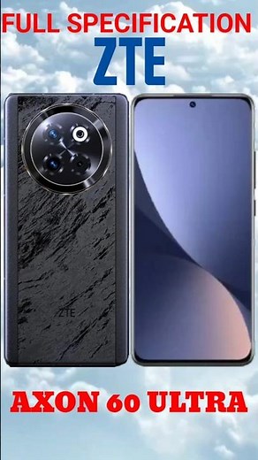 ZTE AXON 60 ULTRA FULL SPECIFICATIONS