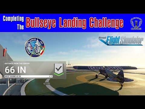 Completing the Bullseye Landing Challenge in Microsoft Flight Simulator