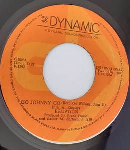 Eruption - Go Johnny Go (Keep On Walking, John B.)