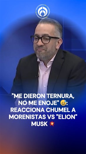 Morenistas vs. "Elion" Musk. 😅💥 Chumel Torres reacciona a los legisladores de la 4T que reaccionaron a las declaraciones del dueño de Tesla en las que criticó a la presidenta Claudia Sheinbaum tras la caída del 'Mencho'. 💥 "Me dieron ternura, no me enoje", apuntó. | Radio Fórmula