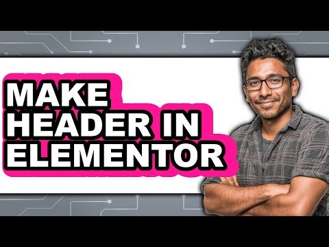 How to Make Header in Elementor (New 2025)