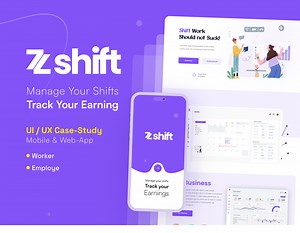 ZShift - Mobile & WebApp Case Study