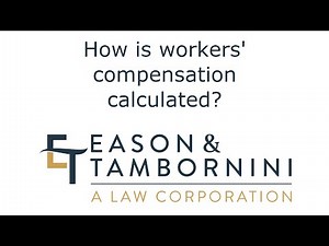Workers' Compensation: How is workers' compensation calculated?