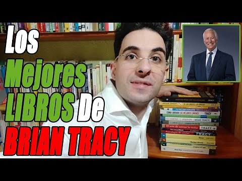Los 16 MEJORES LIBROS De Autoayuda De BRIAN TRACY (en Español) 📚👌🏻