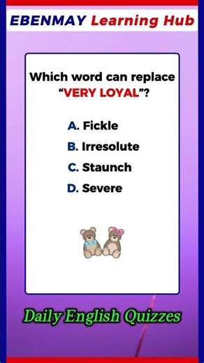 Improve Your English Vocabulary: Replace “Very Loyal” With One Word! 🔥 | English Vocabulary Quiz