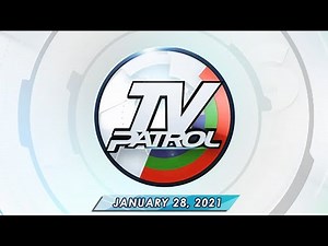 TV Patrol live streaming January 28, 2021 | Full Episode Replay