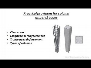 Practical Provisions of column as per IS Codes | Structural Design | Civil Engineering