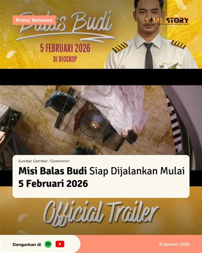 Podcast Somestory on Instagram: "Selasa, 27 Januari 2026 - Bersiaplah untuk tertawa sekaligus misuh-misuh serta bisa bikin baper. Rumah produksi Im-a-gin-e, Anami, dan Ten Cuts segera merilis film terbaru mereka karya sutradara Reka Wijaya, Balas Budi, sebuah drama komedi romantis yang ringan namun menggigit. Film ini mengangkat fenomena love scamming (penipuan cinta) yang akan tayang serentak mulai 5 Februari 2026 di seluruh bioskop di Indonesia. Film ini dibintangi oleh Yoshi Sudarso, Michelle