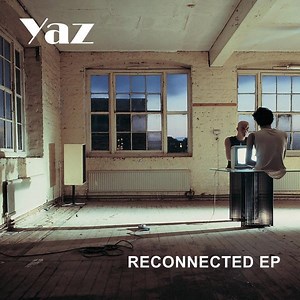 Yaz - Reconnected EP