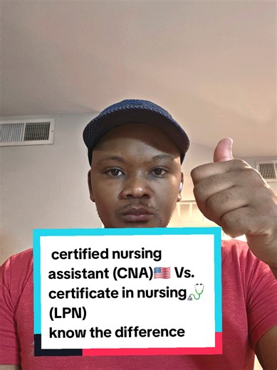 There's a big difference between Certified nursing assistant (CNA) and