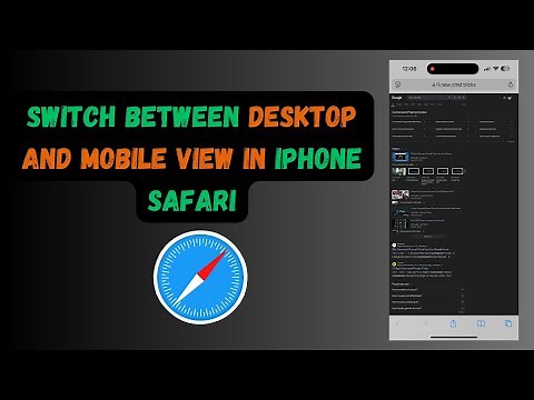 How to Switch Between Desktop and Mobile View in iPhone Safari ?
