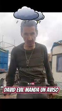 David evil manda un aviso #foryou #parati #viral #viralvideo #humor #comedia