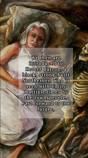 A Summary of "A Rose for Emily" by William Faulkner pt.2 🌹#shortstory #literature