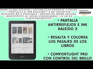 Kobo Clara Colour | Lector electrónico a Color | Pantalla E-Ink Kaleido™ 3 de Color sin Reflejos