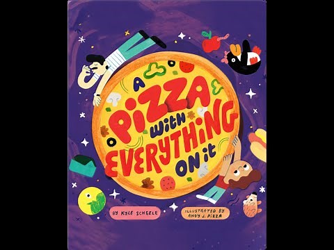 A Pizza with Everything On It | Epic Book Read Aloud | Story Time