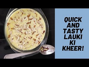 Easy Lauki Ki Kheer | The Fauji Kitchen