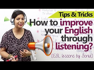 10 ways to improve your English through Listening - Free Spoken English Lessons
