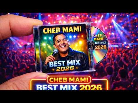 🔴Live Cheb Mami Best Mix 💿 2026