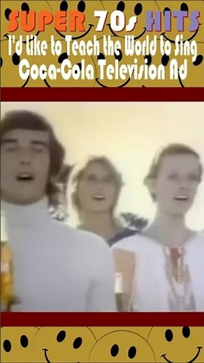 Super 70s Hits “I'd Like to Teach the World to Sing” Coke TV Ad