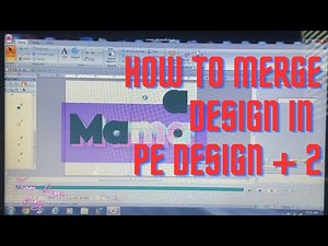How to merge a design or remove it on the PE design plus 2