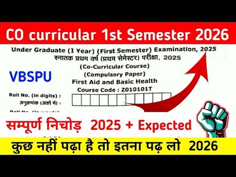 CO Curricular 1st Semester VBSPU , First' Aid And Basic Health 2026 | MPU , RMLAU,,MSU