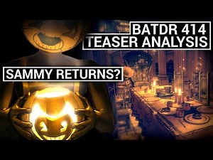 Bendy and the Dark Revival - 414 Teaser (Analysis)