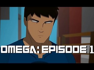 Omega: Episode 1