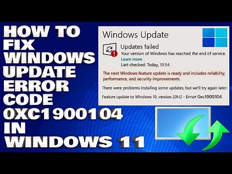 How To Fix Windows Update Error 0xc1900104 in Windows 11