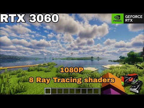 Minecraft 1.21.1 RTX 3060 Tested in 8 Ray Tracing shaders 1080P