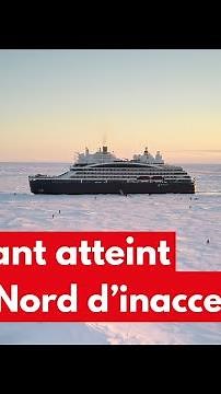 Le « Commandant Charcot » est le premier navire au monde à atteindre le pôle Nord d’inaccessibilité