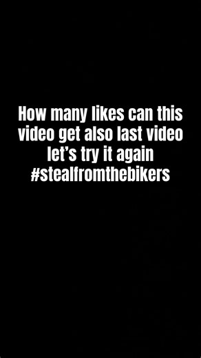 #stealfromthebikers use this # do make your video do your coolest thing
