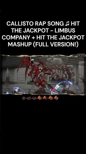 CALLISTO RAP SONG ♫ HIT THE JACKPOT - LIMBUS COMPANY + HIT THE JACKPOT MASHUP (FULL VERSION!)