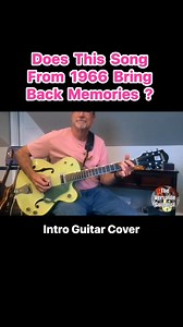 6.9K views · 24K reactions | This classic rock pop song was a hit in 1966. Do you remember this song? #reelsfypシ #guitarsdaily #classicrock #guitarriff #guitarra #guitarcover #guitarist #60srock | John Vedoe - Guitarist | Facebook