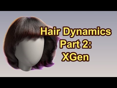 Hair Dynamics Part 2: XGen