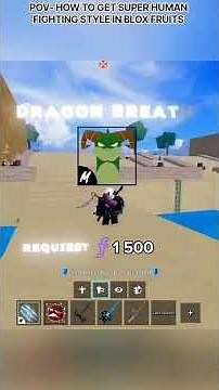 POV- HOW TO GET SUPER HUMAN FIGHTING STYLE IN BLOX FRUITS #bloxfruits #roblox #fyp #fypage #gaming