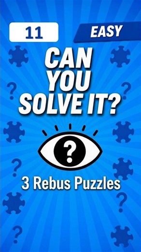 Say What You See #11 – Easy | Rebus Puzzle Challenge
