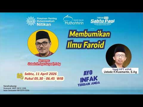🔴LIVE! #KajianOnline | Membumikan Ilmu Faroid | Ustadz H. Jaya Suryadi, S. Ag