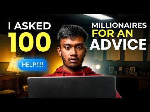 I Asked 100 Millionaires For An Advice - Only 1 Replied - Life-Changing Advice! | Vaibhav Kadnar