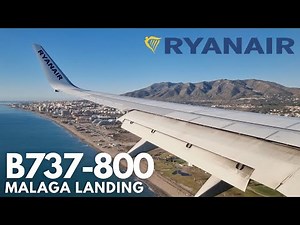Landing at Malaga Airport ✈ Ryanair Boeing B737-800