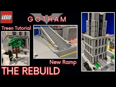 Building Gotham City in LEGO - The Rebuild - Part 1 + Tree Tutorial