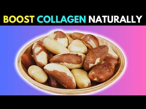 8 Collagen-Boosting Nuts for Anti-Aging | Younger Skin, Brain & Heart Health