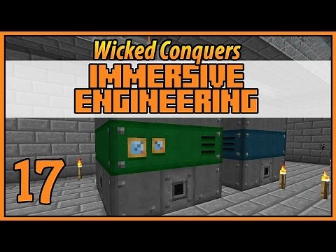 Industrial Squeezer - Wicked Conquers Immersive Engineering - Ep 17 - [Let's Play Minecraft Mods]