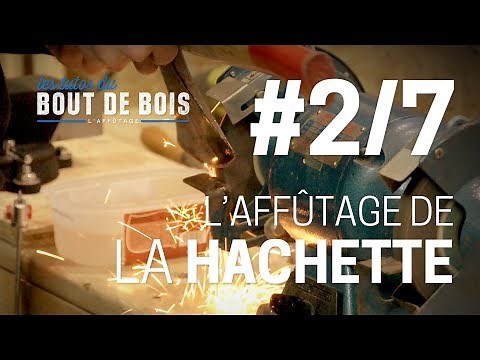 Bushcraft's tutorial (les tutos du Bout de bois) - Sharpening #2/7 - The Hatchet