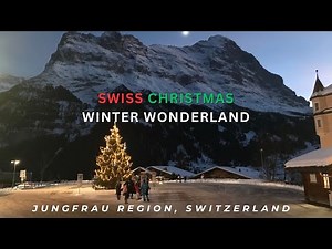 🇨🇭 Christmas in a Winter Wonderland: Grindelwald, Gimmelwald, and the Swiss Alps (small Avalanche)