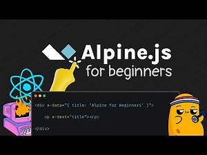 AlpineJS For Beginners