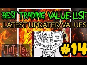 BEST Jujutsu Infinite Trading Value List #14 LATEST UPDATED VALUES