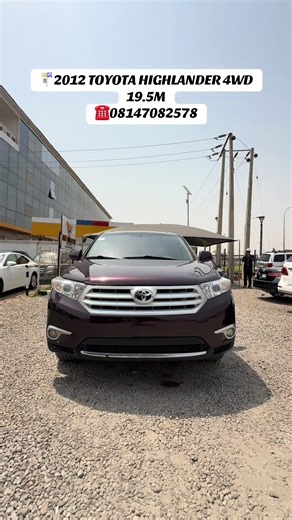 🚏FOREIGN USED 2012 TOYOTA HIGHLANDER 4WD // SUNROOF // V6 ENGINE // WITH ORIGINAL CUSTOMS DUTY✅ GOING FOR N19,500,000. ONLY ☎️08147082578#views #fyb #abujatiktokers #viral #business