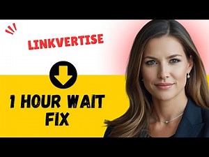 Why is Linkvertise Making Me Wait 1 Hour | Linkvertise 1 Hour Wait Time Explained