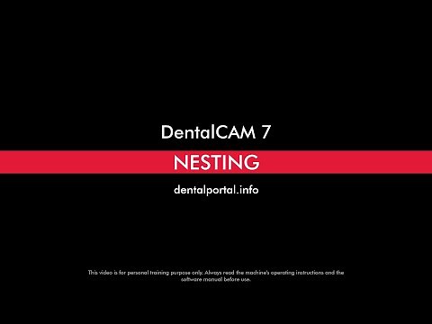 DentalCAM 7 – Nesting
